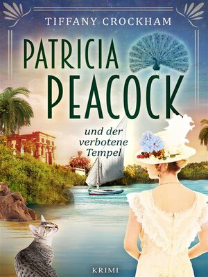 cover image of Patricia Peacock und der verbotene Tempel